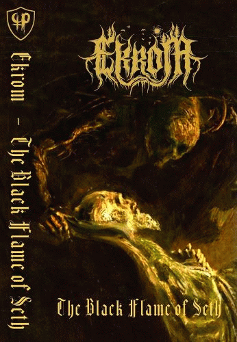 Ekrom : The Black Flames of Seth